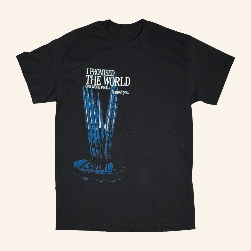 I Promised The World Merch One More Final I Need You Shirt Gift For Husband - GypsysystersGift