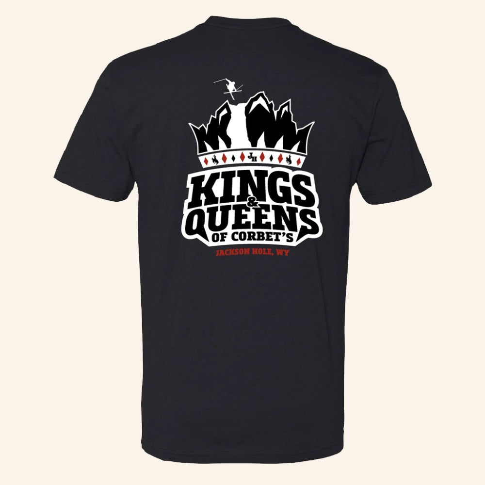 Jackson Hole Merch Kings And Queens Of Corbet's Jackson Hole WY T-Shirt Gifts For Friend - GypsysystersGift