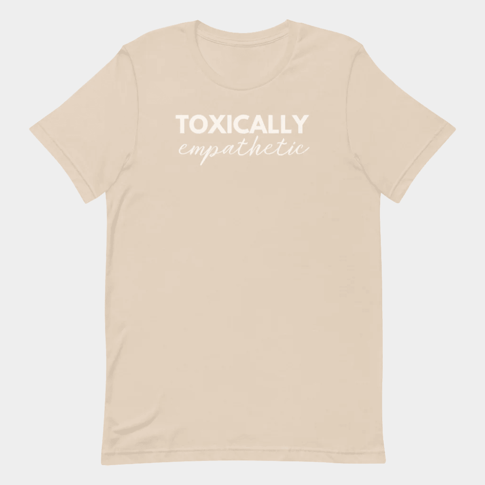 Jen Hamilton Merch Toxically Empathetic T-Shirt Gift Ideas For Him Her - GypsysystersGift