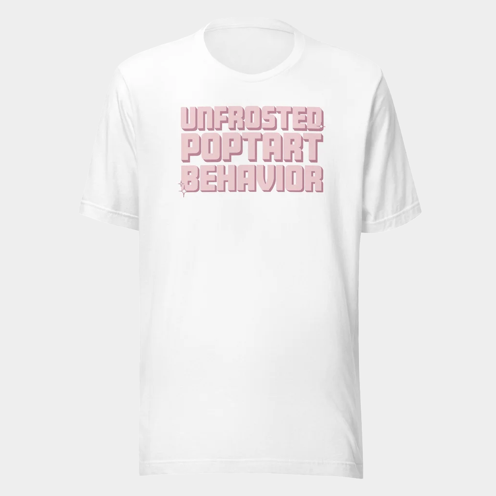 Jen Hamilton Merch Unfrosted Poptart Behavior T-Shirt Gift Ideas For Her - GypsysystersGift