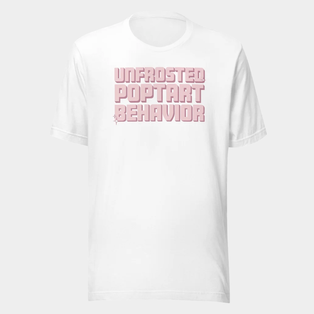 Jen Hamilton Merch Unfrosted Poptart Behavior T-Shirt Gift Ideas For Her - GypsysystersGift