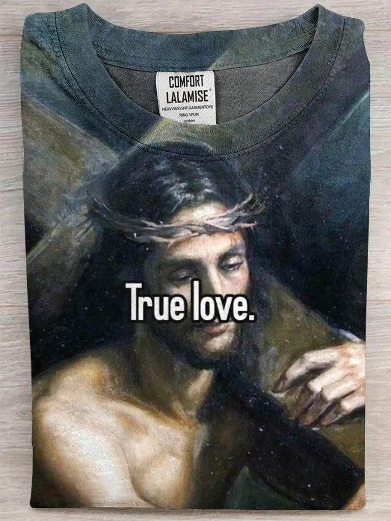 Jesus True Love T-Shirt Cool Christian Shirts Gifts For Him Her - GypsysystersGift