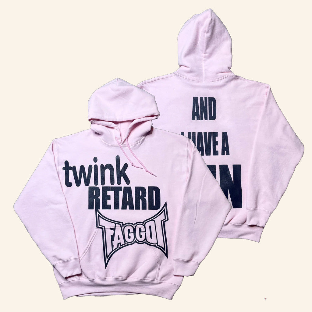 Juna Thrifts Merch Twink Retard Faggot And I Have A Gun Hoodie Gifts For Her - Gypsysystersgift