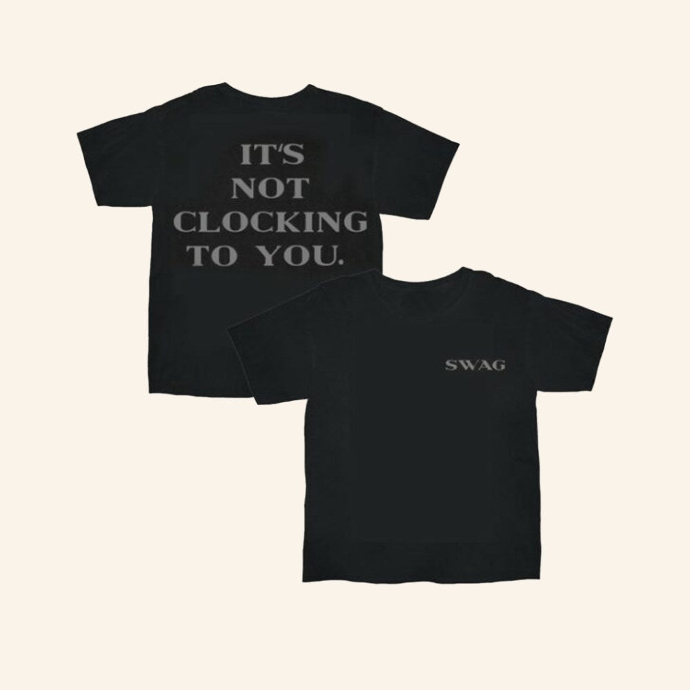 Justin Bieber Merch It's Not Clocking To You Shirt Present For Husband - GypsysystersGift