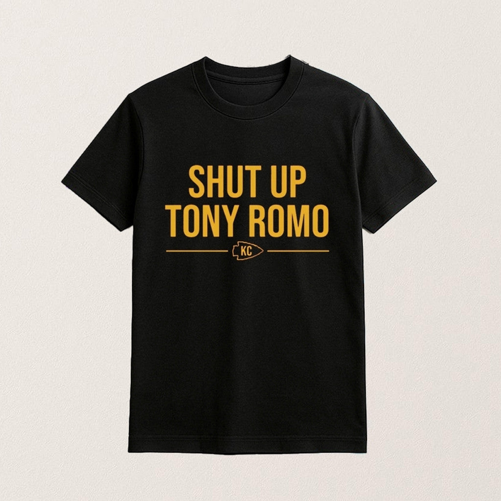 Kansas City Football Shut Up Tony Romo Shirt Best Gifts For Football Lovers - Gypsysystersgift