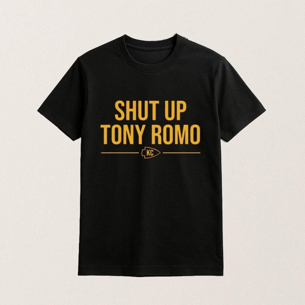 Kansas City Football Shut Up Tony Romo Shirt Best Gifts For Football Lovers - Gypsysystersgift