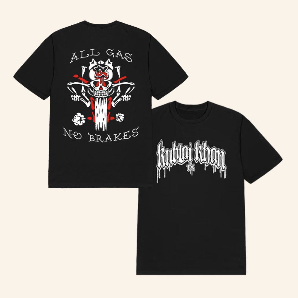 Kublai Khan Tx Merch All Gas No Brakes T-Shirt Gifts For Him - GypsysystersGift