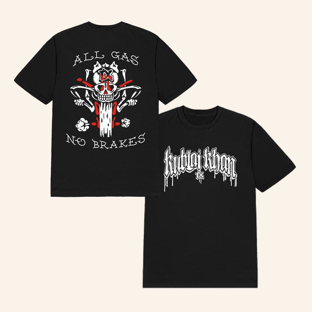 Kublai Khan Tx Merch All Gas No Brakes T-Shirt Gifts For Him - GypsysystersGift