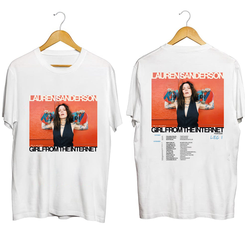 Lauren Sanderson Girl From The Internet Tour Shirt Lauren Sanderson Merch Presents For Her - Gypsysystersgift