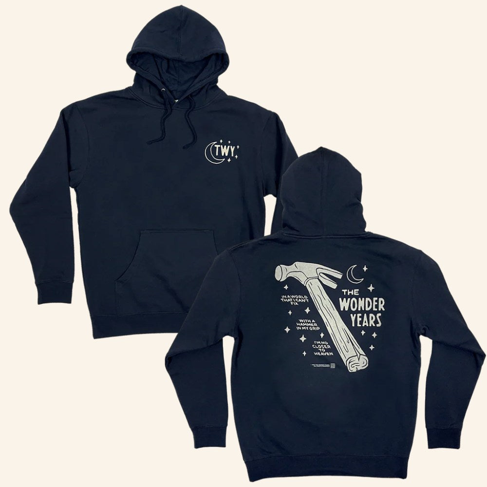 Loneliest Place Earth Merch The Wonder Years Hammer In My Grip Hoodie Xmas Gifts For Him - Gypsysystersgift