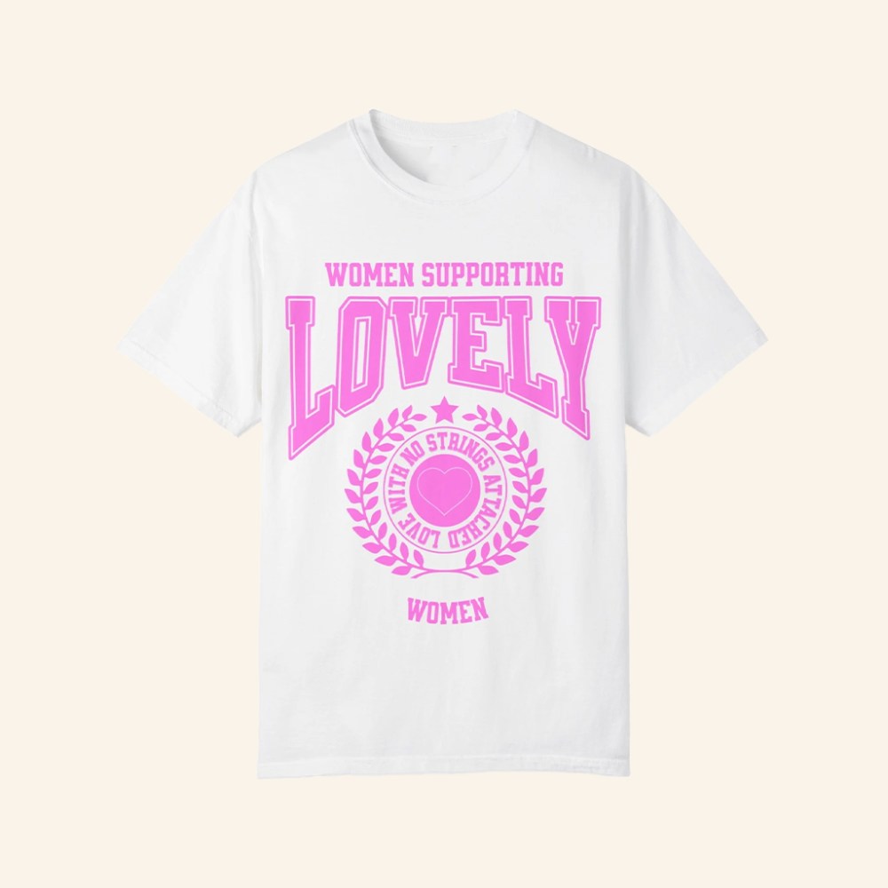 Lovely Ministries Merch Women Supporting Lovely T-Shirt Best Gifts For Her - GypsysystersGift