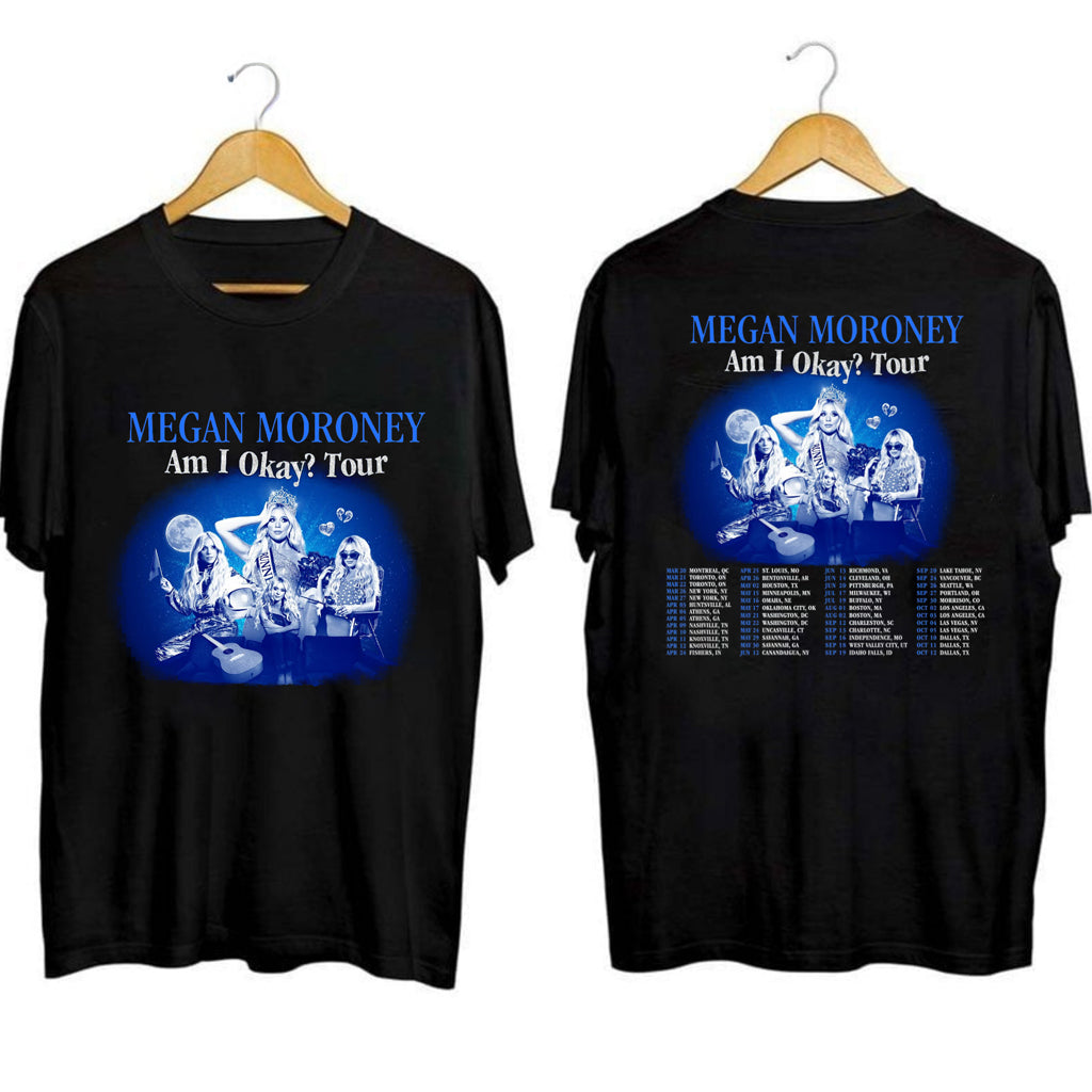 Megan Moroney Am I Okay Tour Shirt Megan Moroney Merch Birthday Gift Ideas For Her - Gypsysystersgift
