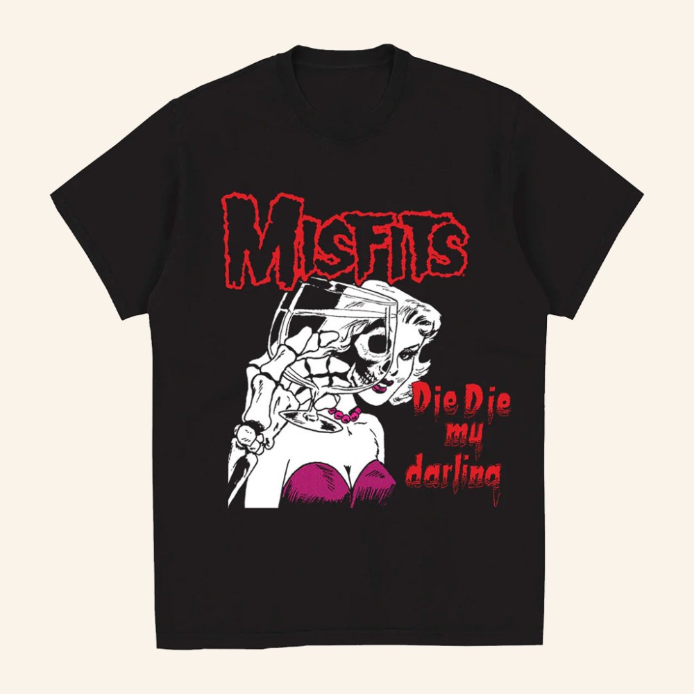 Misfits Merch Die Die My Valentine T-Shirt Best Gifts For Rock Lovers - Gypsysystersgift
