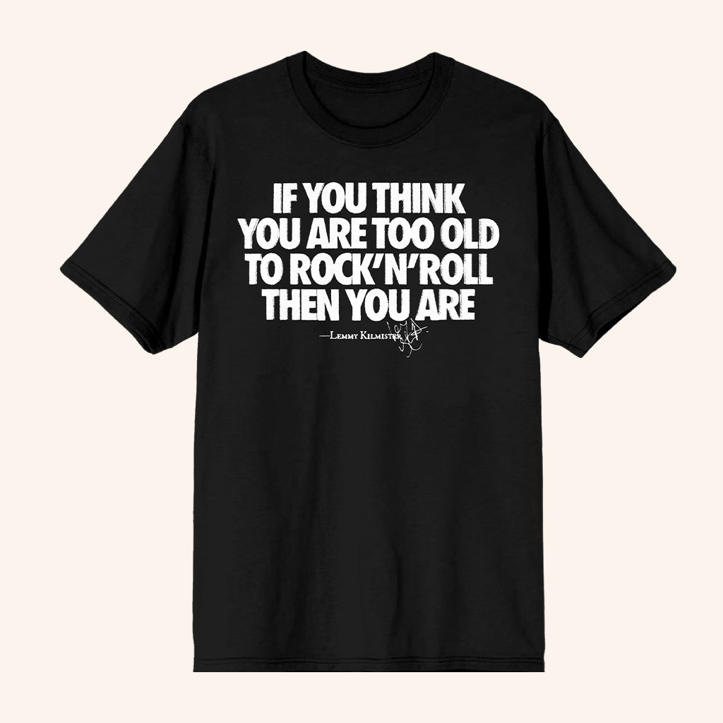 Motorhead Merch Too Old To Rock N Roll T-Shirt Gifts For Rock Music Lovers - GypsysystersGift
