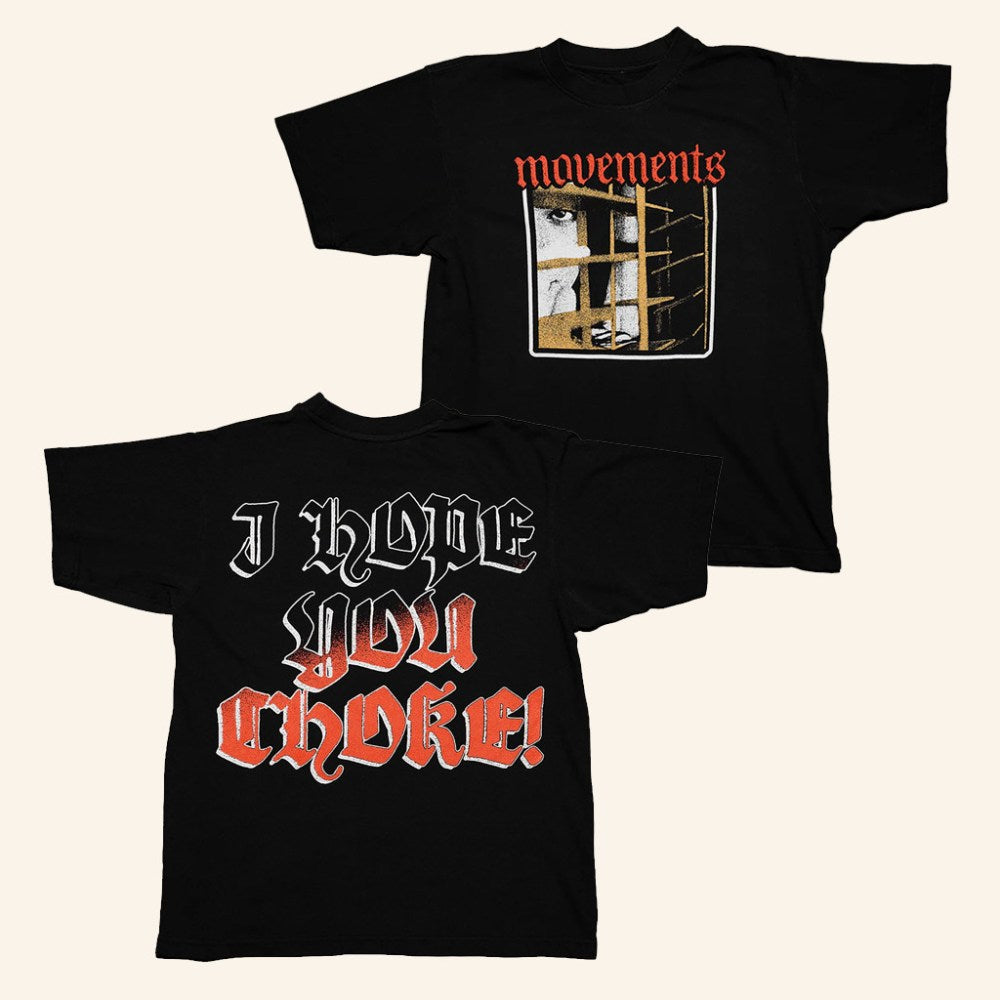 Movement Merch I Hope You Choke T-Shirt Christmas Gift Ideas For Her - Gypsysystersgift
