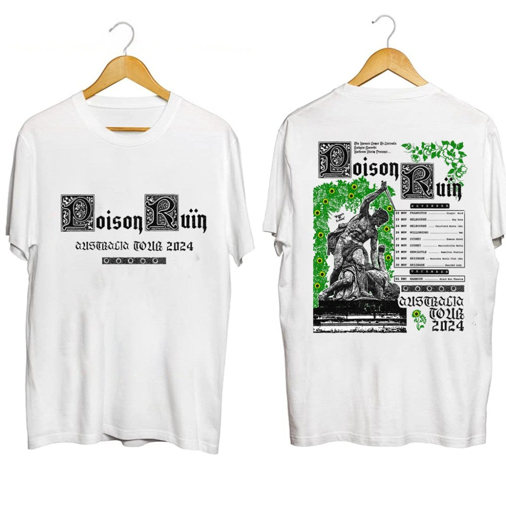 Poison Ruin Australian Tour 2024 Shirt Poison Ruin Merch Cool Gifts For Music Lovers - Gypsysystersgift