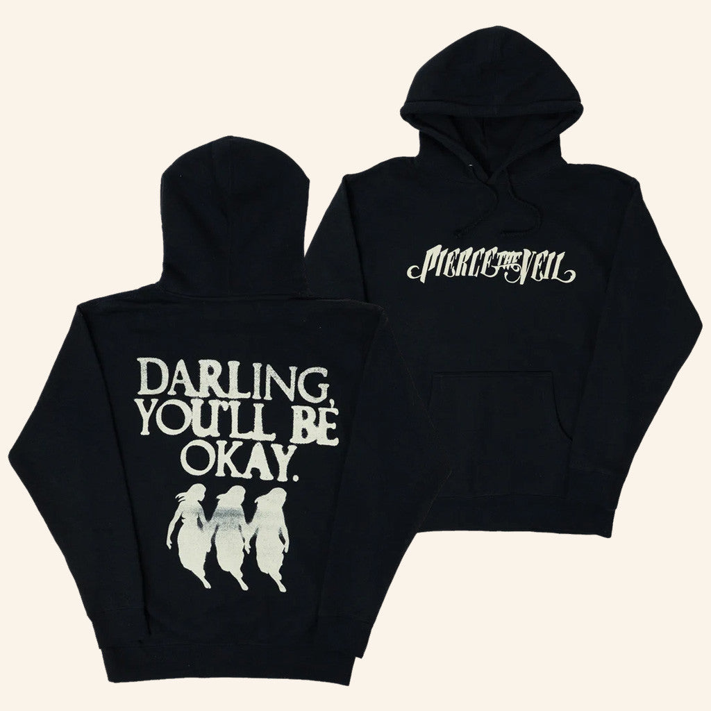 PTV Merch Darling You'll Be Okay Hoodie Pierce The Veil Hoodie Gift For Him - Gypsysystersgift