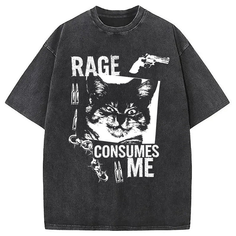 Rage Consumes Me Cat Washed T-Shirt Funny Quote Unisex Shirt Gifts For Her - Gypsysystersgift