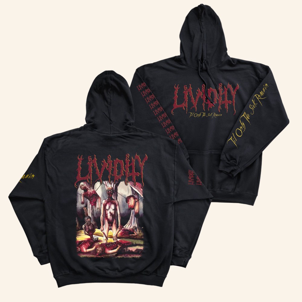 Reality Fade Merch Lividity Til Only The Sick Remain Hoodie Christmas Gifts For Him - Gypsysystersgift