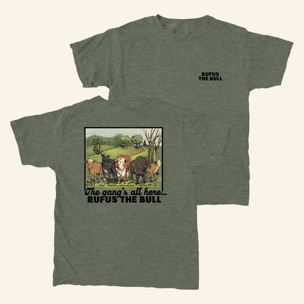 Rufus The Bull Merch The Gang's All Here T-Shirt Best Gifts For Him - GypsysystersGift