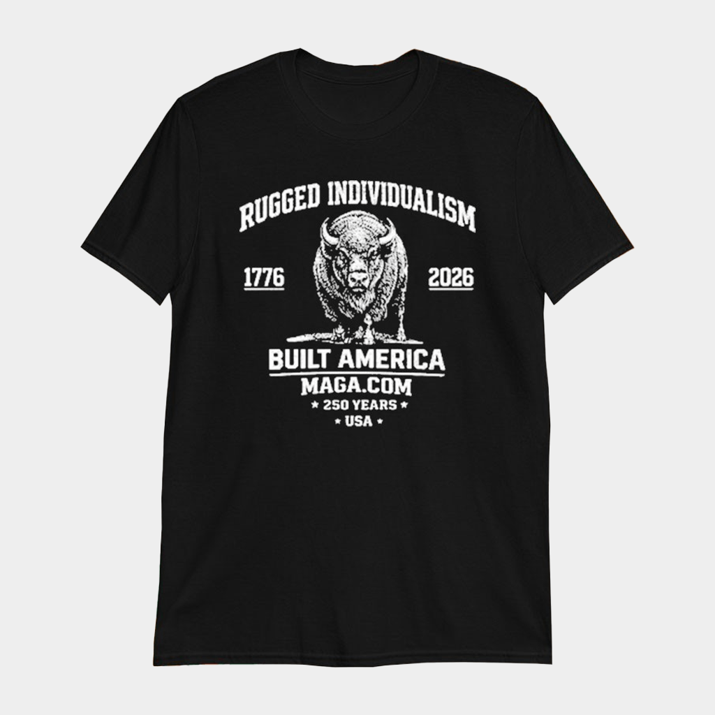 Rugged Individualism Built America USA 250 Years 1776 2026 Bison T-shirt Gifts For Brother - GypsysystersGift