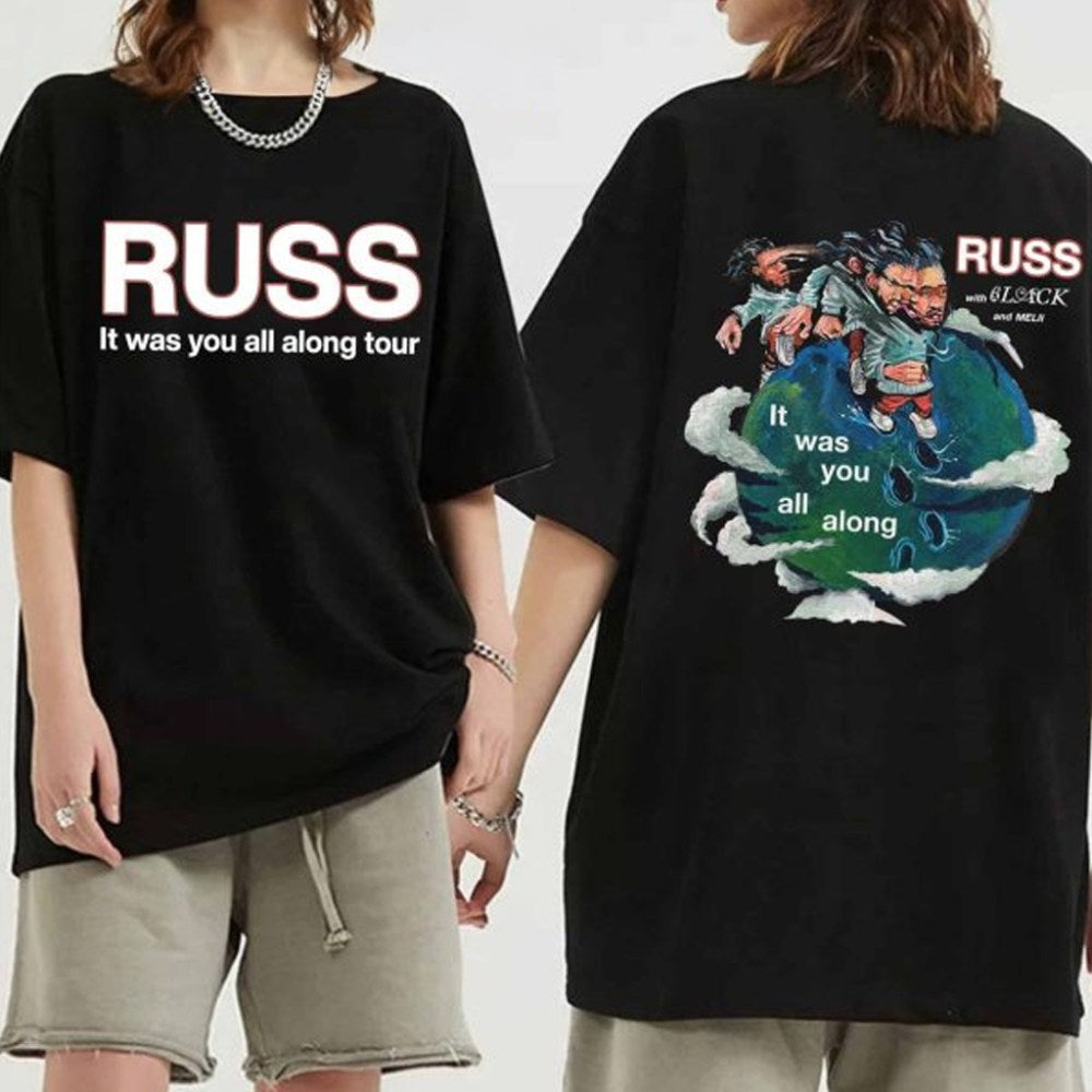 Russ With 6Lack It Was You All Along Shirt Russ Merch Gift Ideas For Fans - Gypsysystersgift