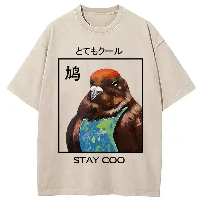 Stay Cool Pigeon Washed T-Shirt Funny Graphic Gift For Friends Gifts For Her - Gypsysystersgift