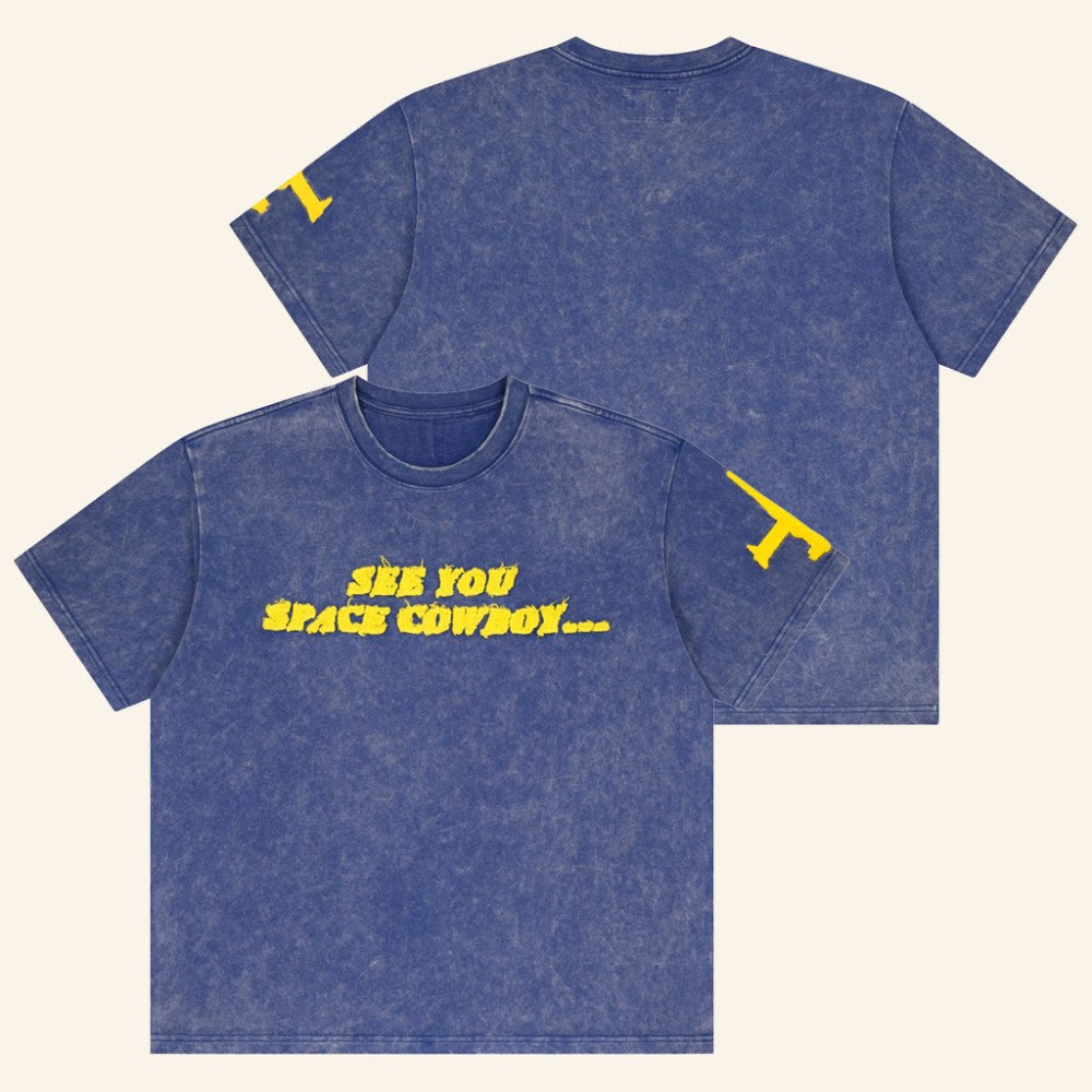Steady Hands Merch See You Space Cowboy Wash T-Shirt Presents For Him - Gypsysystersgift