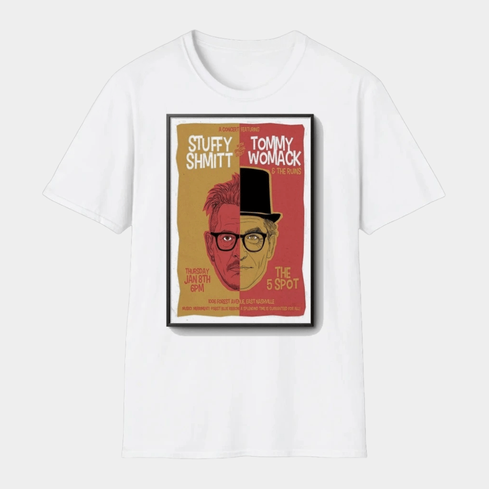 Stuffy Shmitt With Tommy Womack Event Nashville TN On Jan 8 2026 T-Shirt Best Gifts For Him - GypsysystersGift