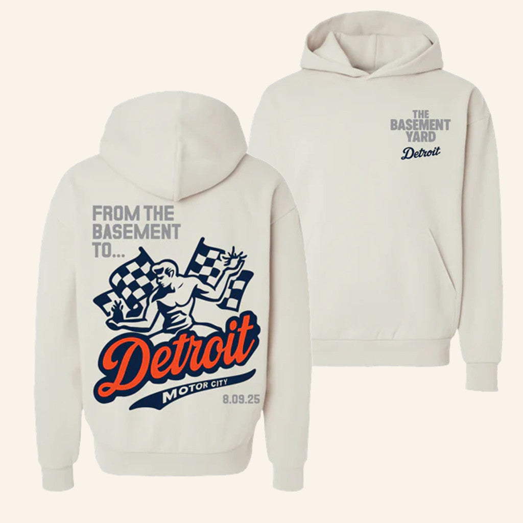 The Basement Yard Merch From The Basemaent To Detroit Hoodie Great Gifts For Her - Gypsysystersgift