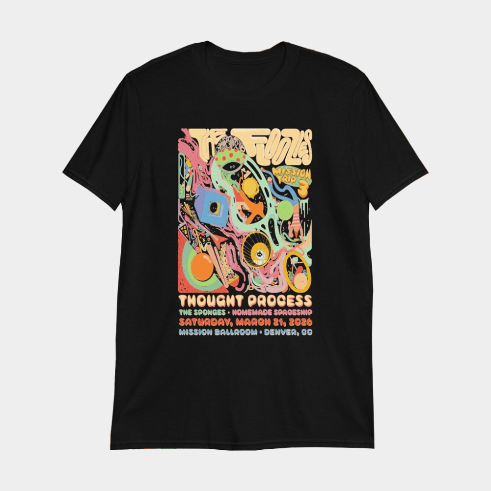 The Floozies Thought Process Mar 21 2026 Denver CO T-Shirt Good Gifts For Him - GypsysystersGift