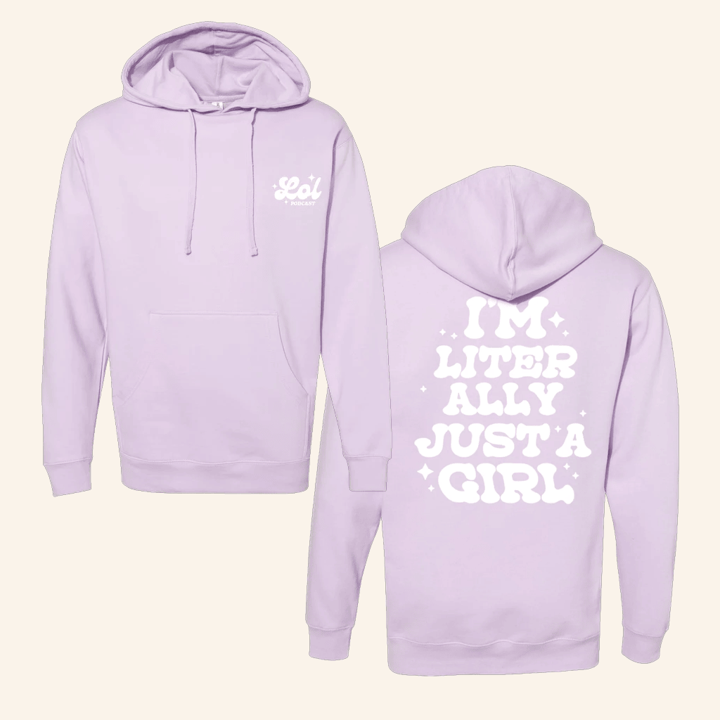 The Lol Podcast Merch Lol Podcast Just A Girl Black Hoodie Gifts For Her - Gypsysystersgift