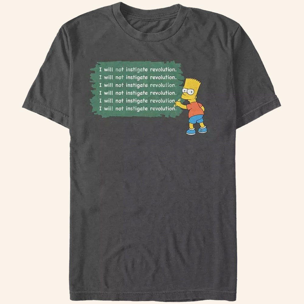 The Simpsons Merch Bart Chalk It Up T-Shirt I Will Not Instigate Revolution Shirt Gifts For Him - GypsysystersGift