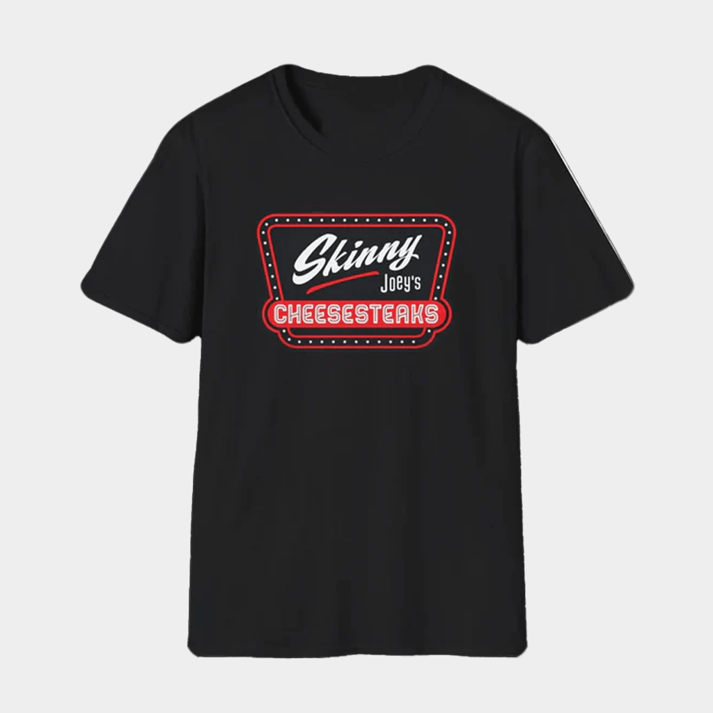 The Skinny Joey Cheesesteaks Merch Skinny Joey Cheesesteaks Philly Shirt Gifts For Him - GypsysystersGift