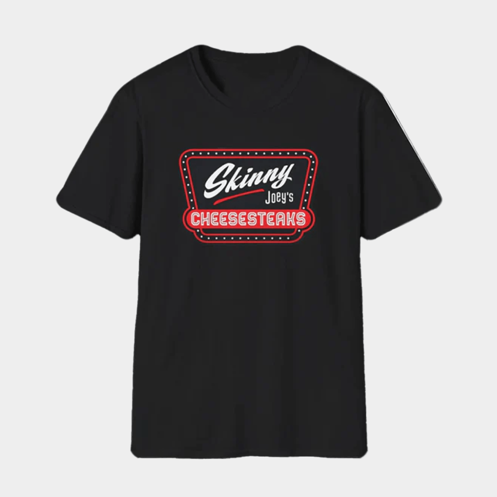 The Skinny Joey Cheesesteaks Merch Skinny Joey Cheesesteaks Philly Shirt Gifts For Him - GypsysystersGift