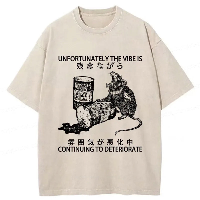 The Vibe Is Continuing To Deteriorate Washed T-Shirt Retro Streetwear Graphic Top Gifts For Sister - Gypsysystersgift