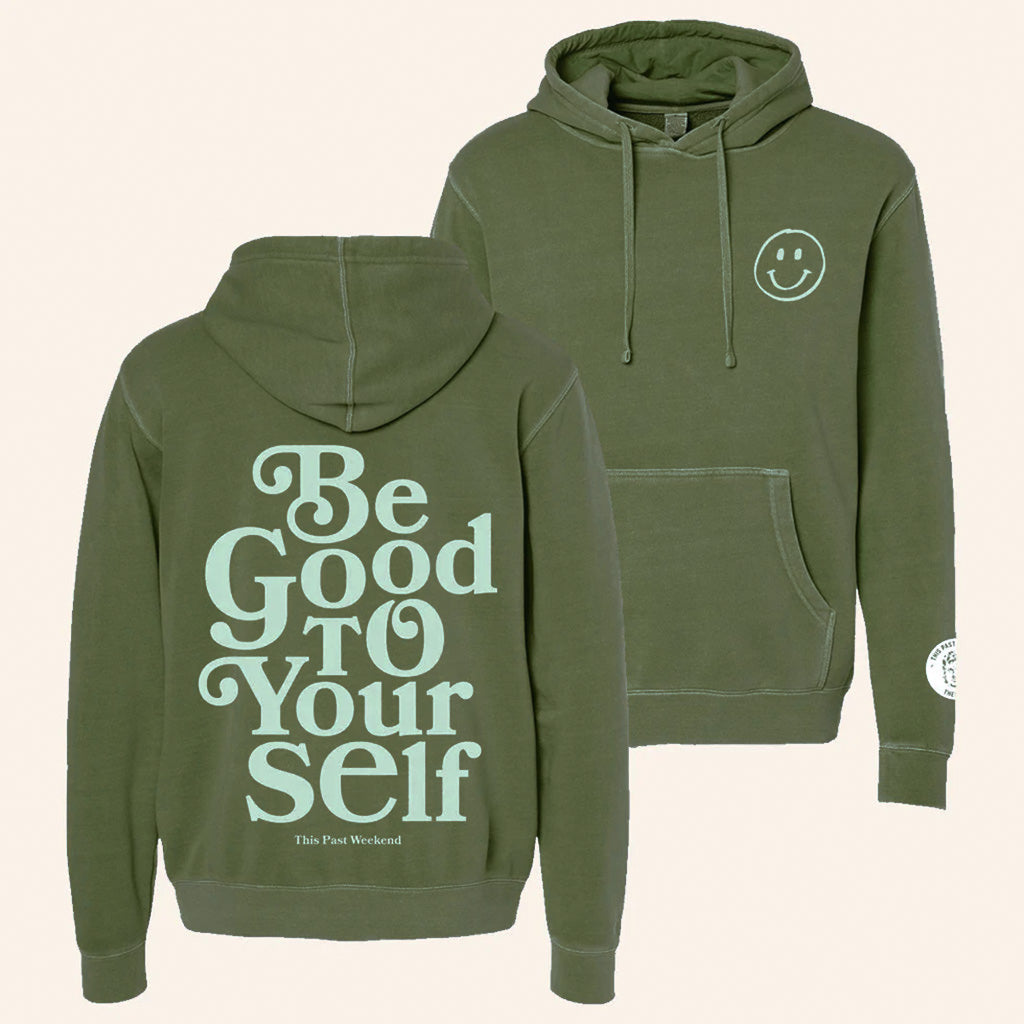 Theo Von Merch Be Good To Yourself Hoodie Gift Ideas For Her - Gypsysystersgift