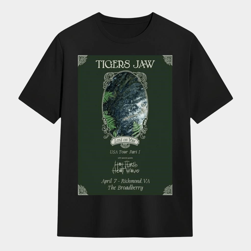 Tigers Jaw Richmond VA April 7 2026 T-Shirt Birthday Presents For Him - GypsysystersGift