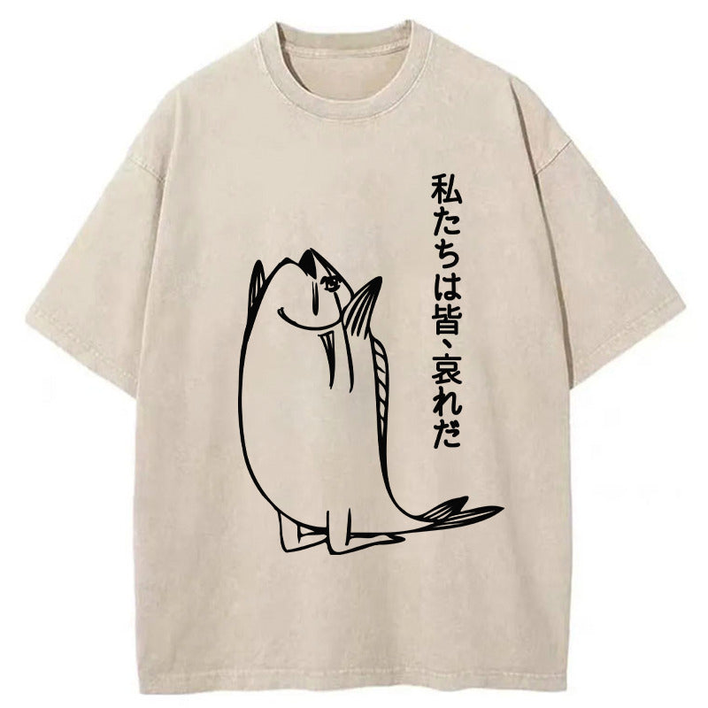 We Are All Pathetic Washed T-Shirt Casual Oversized Outfit Style Gifts For Her - Gypsysystersgift