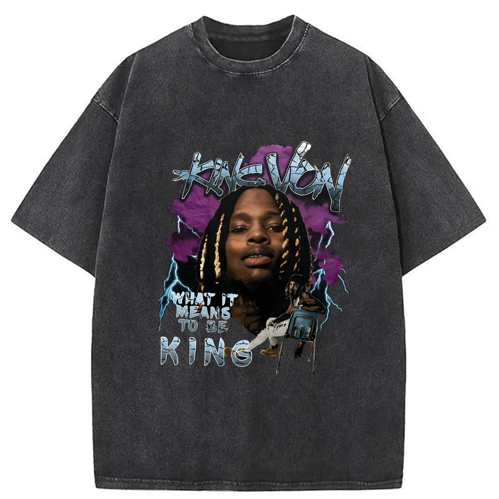 What It Means To Be King Washed T-Shirt Classic Graphic Fashion Tee Gifts For Him - Gypsysystersgift