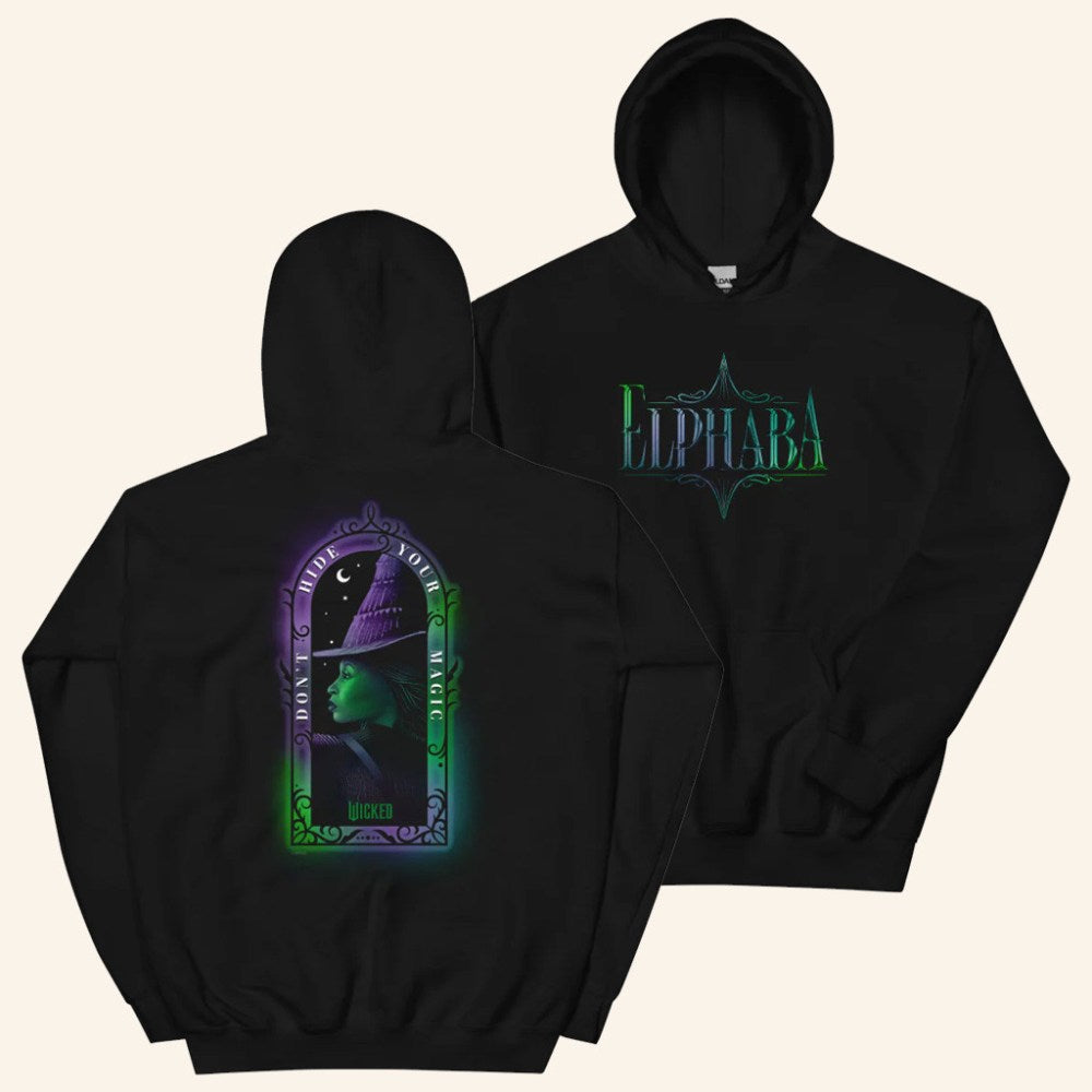 Wicked Merch Elphaba Hoodie Don't Hide Your Magic Hoodie Gifts For Her - Gypsysystersgift