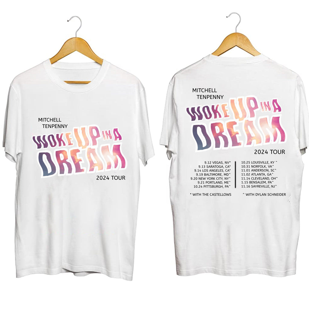 Woke Up In A Dream Tour Mitchell Tenpenny Shirt Fan Merch Christmas Gifts For Her - Gypsysystersgift