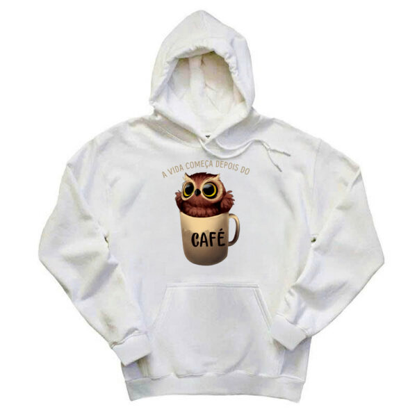 A Vida Comeca Depois Do Shirt Cute Owl With Coffee Cup Hoodie Gift For Adult - Gypsysystersgift