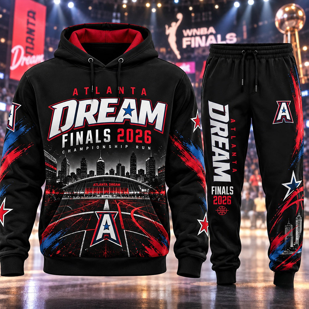 Atlanta Dream Merch Atlanta Dream 2026 Finals Hoodie And Sweatpants Basketball Lover Gift - Gypsysystersgift