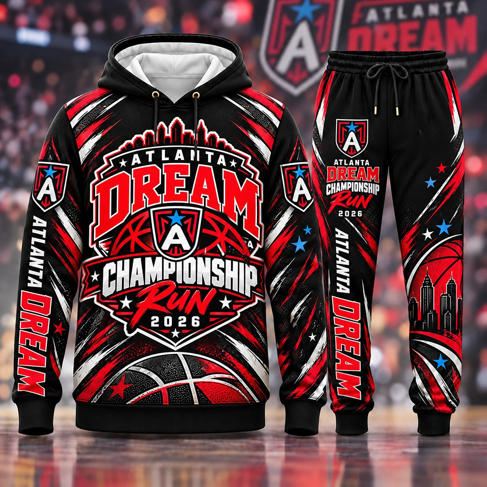 Atlanta Dream Merch Atlanta Dream 2026 Finals Hoodie And Sweatpants Basketball Lover Gifts - Gypsysystersgift