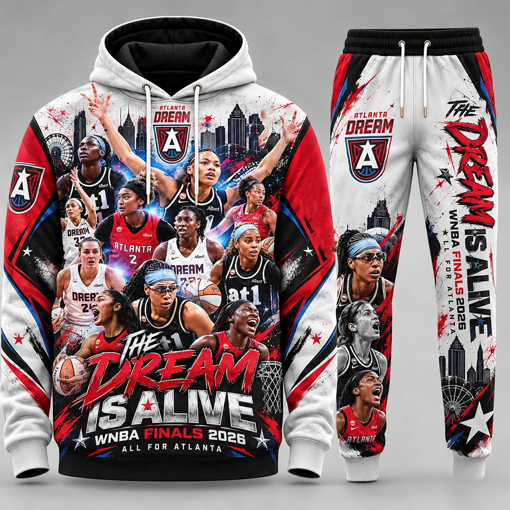 Atlanta Dream Merch Atlanta Dream All for Atlanta Finals 2026 Hoodie And Sweatpants Gift For Fan - Gypsysystersgift