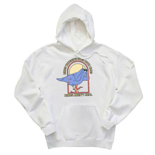 Birds Watching Goes Both Ways Birds Aren't Real Shirt Design Unique Animal Hoodie Bird Watcher Gifts - Gypsysystersgift